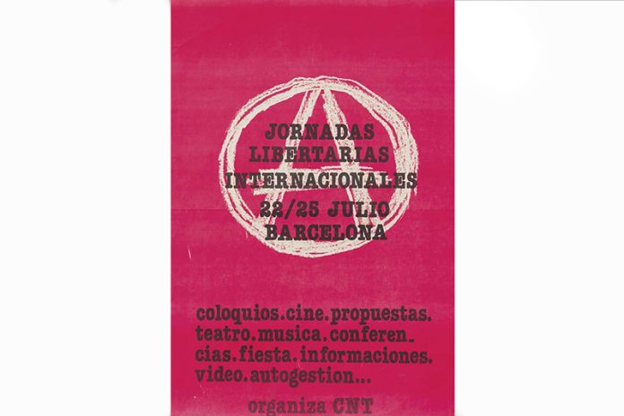 Cartell Jornades Llibertàries Internacionals Barcelona 1977 CNT a1 Cartell convocatoria Jornades Llibertaries Internacionals barcelona 1877